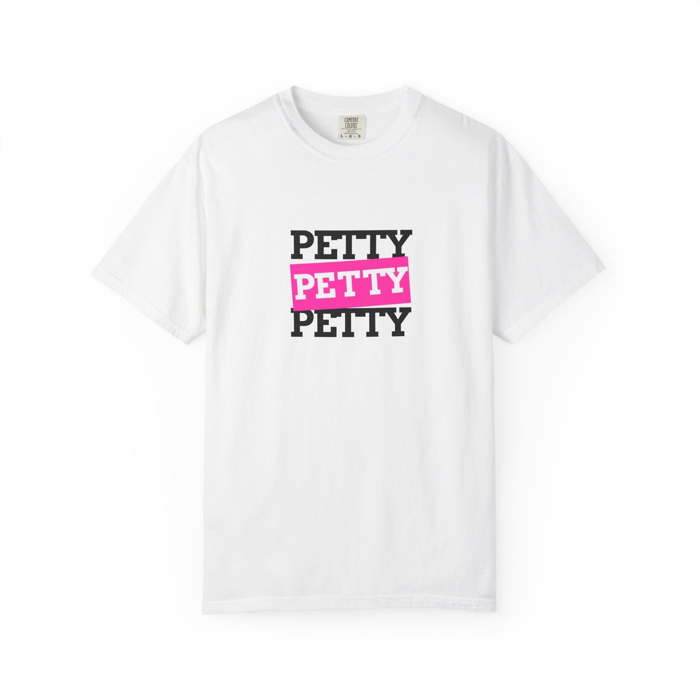 Petty Attitude T-Shirt, Fun Graphic Tee for Teens, Casual Wear, Gift Idea for Friends, Summer Vibe Shirt, Birthday Present