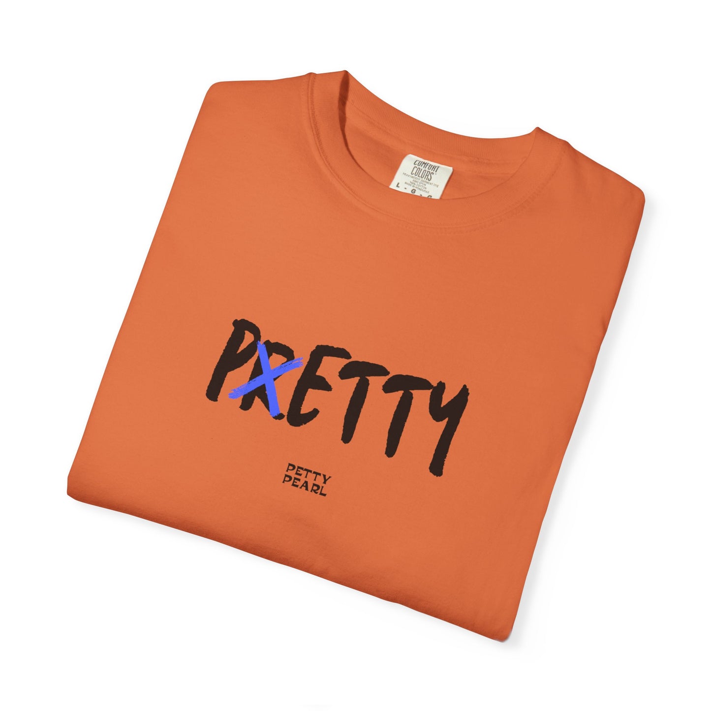 Pretty Unisex Garment-Dyed T-Shirt, Casual Wear, Gift for Her, Statement Tee, Birthday Gift, Everyday Comfort
