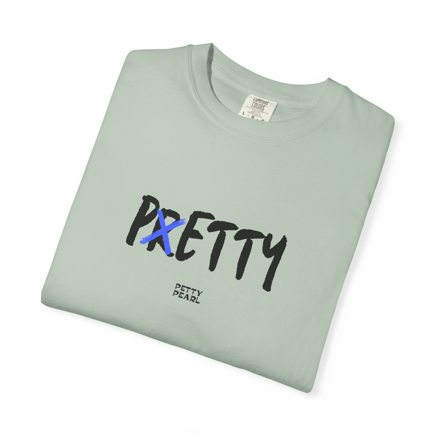 Pretty Unisex Garment-Dyed T-Shirt, Casual Wear, Gift for Her, Statement Tee, Birthday Gift, Everyday Comfort
