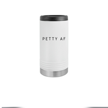 Petty AF Slim Beverage Holder, Insulated Drink Sleeve, Funny Coffee Cup Cozy, Stylish on-the-go Beverage Carrier, Unique Gift for Friends