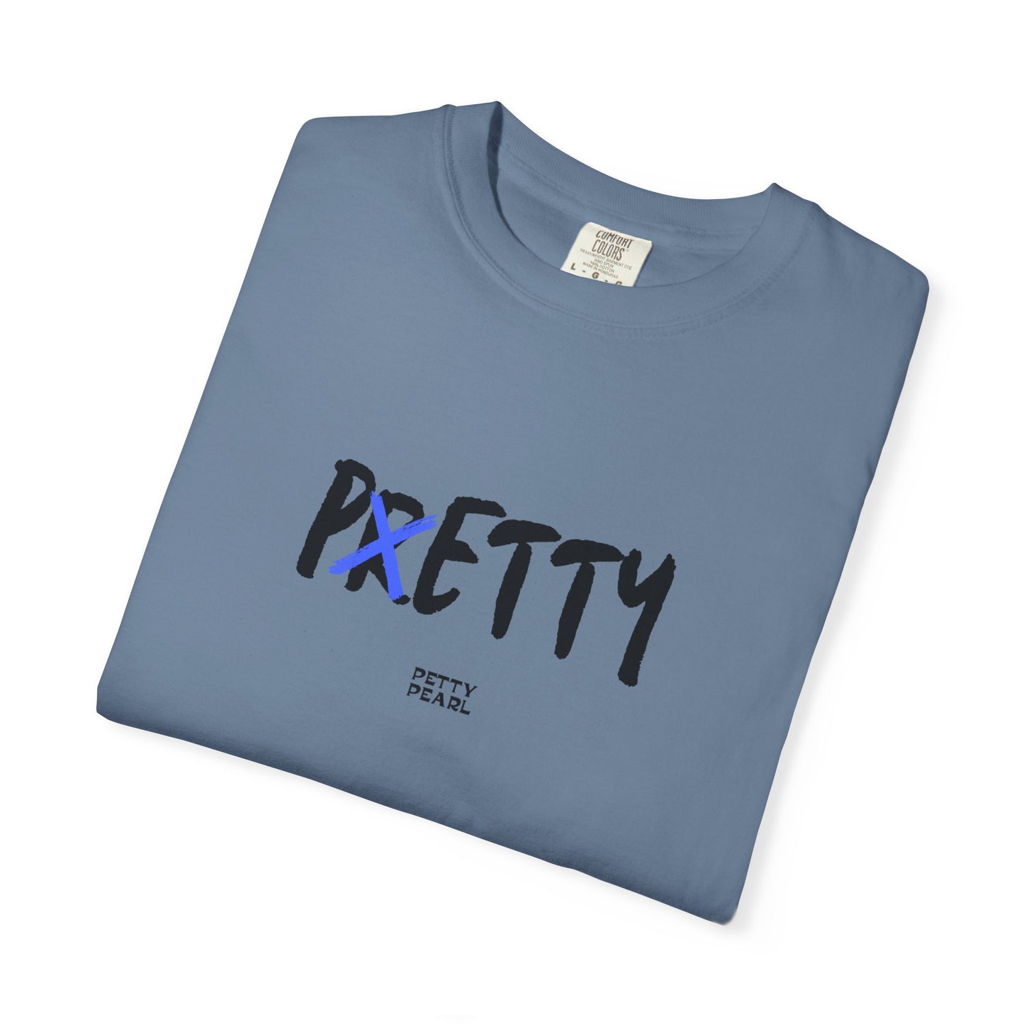 Pretty Unisex Garment-Dyed T-Shirt, Casual Wear, Gift for Her, Statement Tee, Birthday Gift, Everyday Comfort