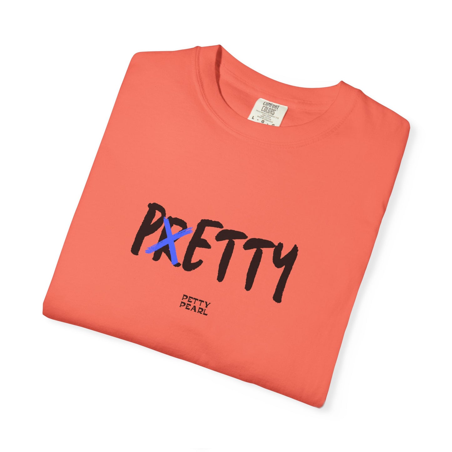 Pretty Unisex Garment-Dyed T-Shirt, Casual Wear, Gift for Her, Statement Tee, Birthday Gift, Everyday Comfort
