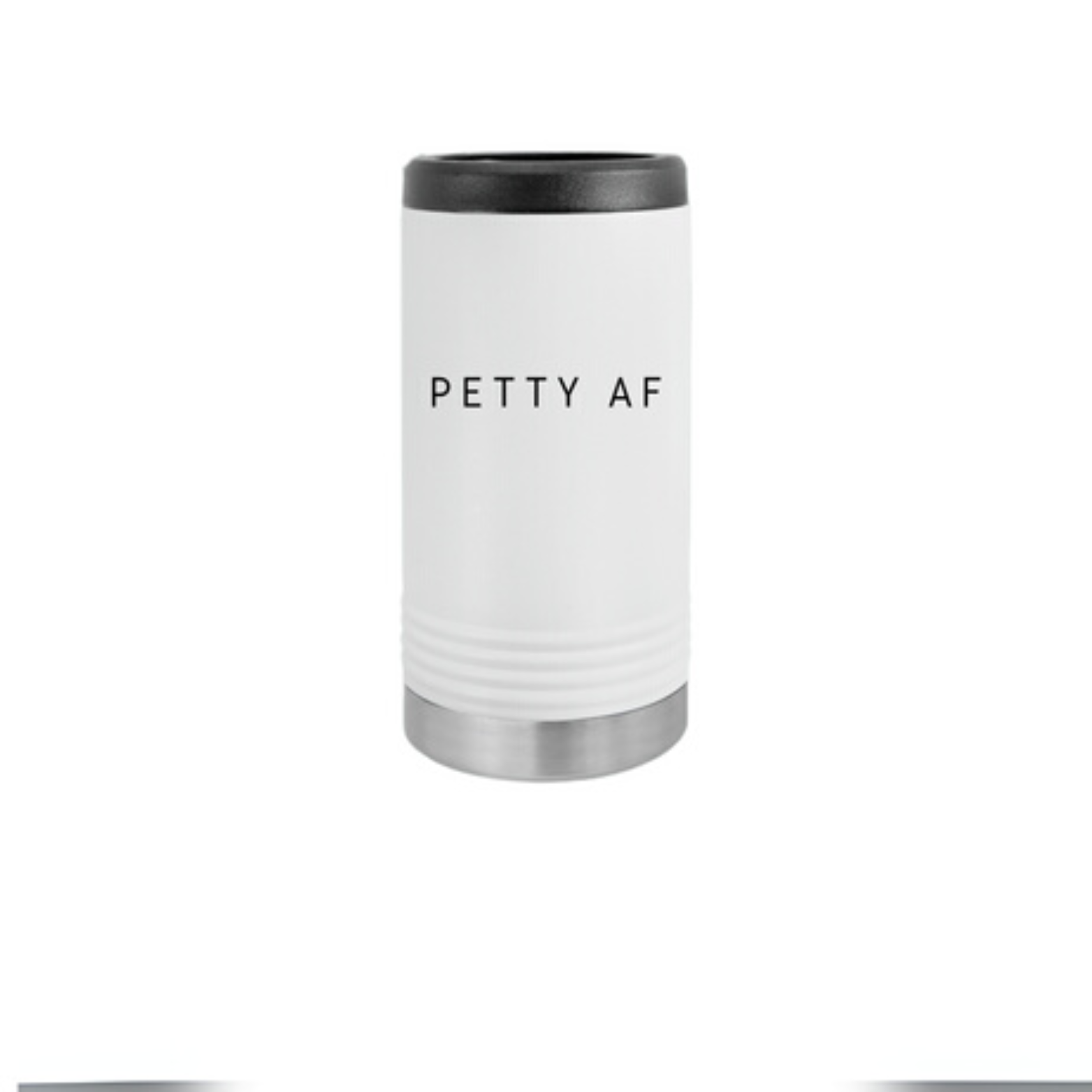 Petty AF Slim Beverage Holder, Insulated Drink Sleeve, Funny Coffee Cup Cozy, Stylish on-the-go Beverage Carrier, Unique Gift for Friends